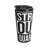 Mug - Straight Outta Quarantine - Travel