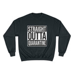 Crewneck - Quarantine Champion Crew - Sweater