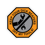 Sticker - Off My Tools 2